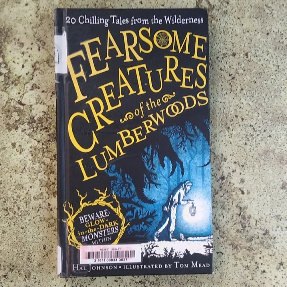 Fearsome Creatures of the Lumberwoods Book
